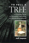 To Fell A Tree Book - Treegear Australia